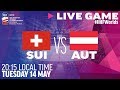 Switzerland vs. Austria | Full Game | 2019 IIHF Ice Hockey World Championship
