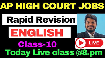 AP COURT JOBS ENGLISH LIVE CLASSES🔴LIVE@🔴8.PM RAPID REVISION CLASSES -CLASS 10 EXPLANATION