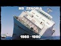 MS ZENOBIA - CONSTRUÇÃO AO NAUFRÁGIO