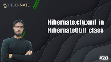 Hibernate.cfg.xml in HibernatUtil class  2024  #20