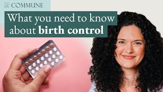 Watch This Video Before You Start Taking Birth Control