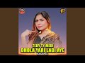 Tedy Ty Medi Dhola Yari Lagi Aye