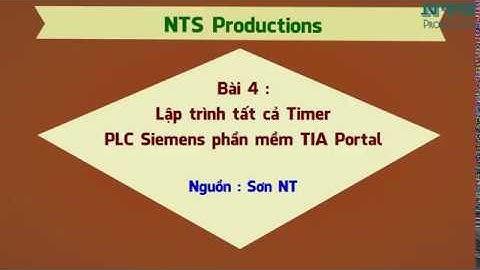 Bài 4 : Lập trình tất cả Timer Counter cho PLC Siemens trên TIA Portal