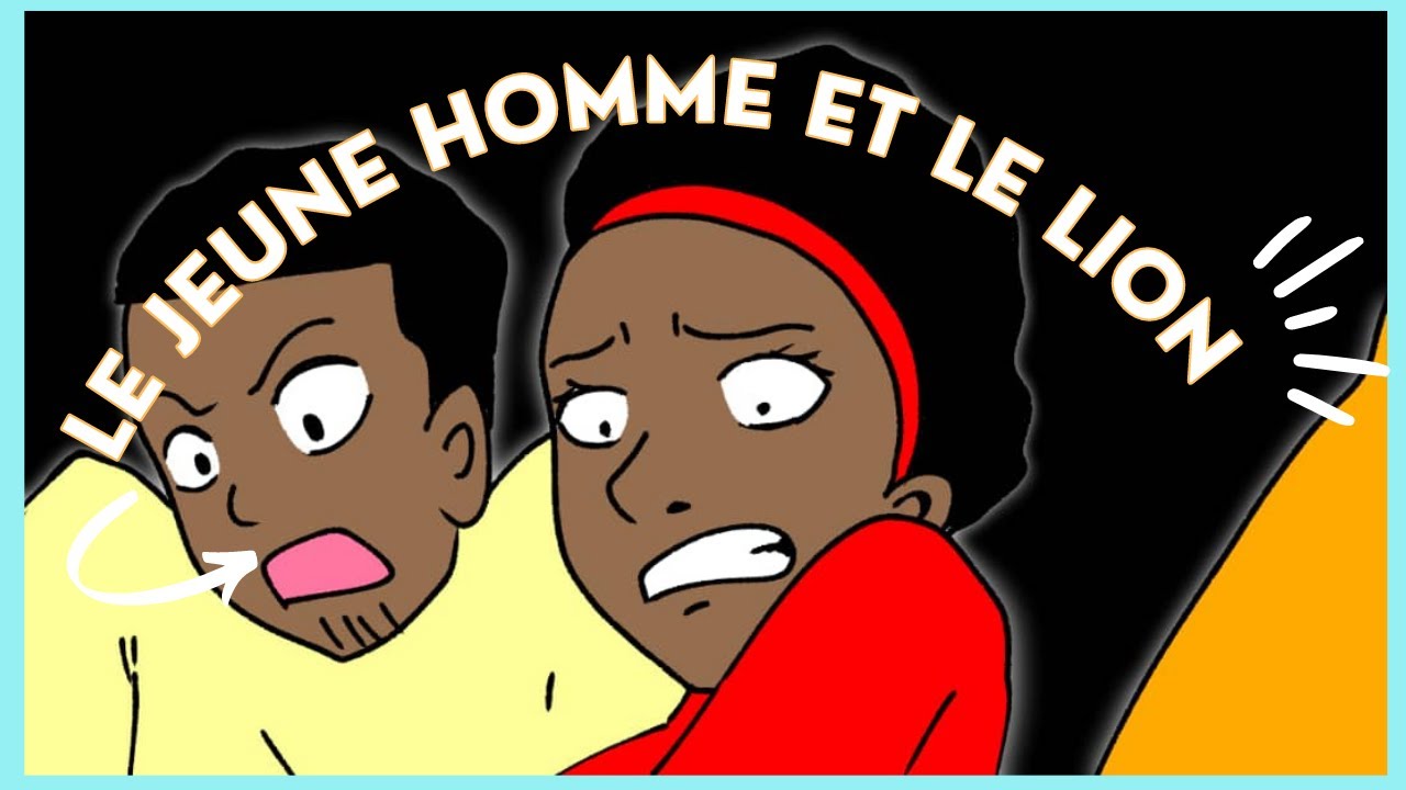 Conte Africain Le jeune homme et le lion. YouTube