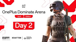 [HINDI] OnePlus Dominate Arena: April Edition 🏆 Day 2