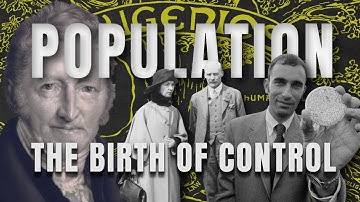 POPULATION: The Birth of Control