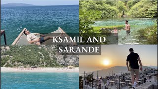 KSAMIL and SARANDE  1 Week on the Albanian Riviera