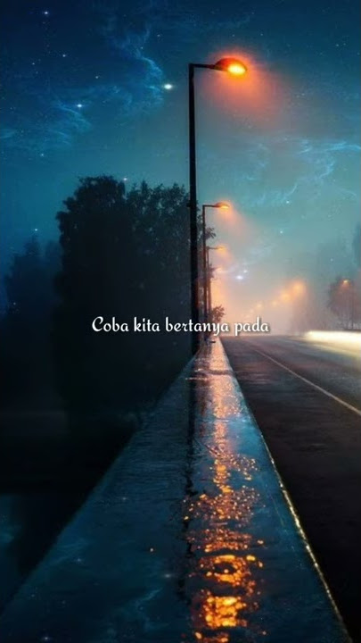 Story Wa Keren Berita Kepada Kawan || Tuhan Bosan Melihat Tingkah Kita || Berrisquotes