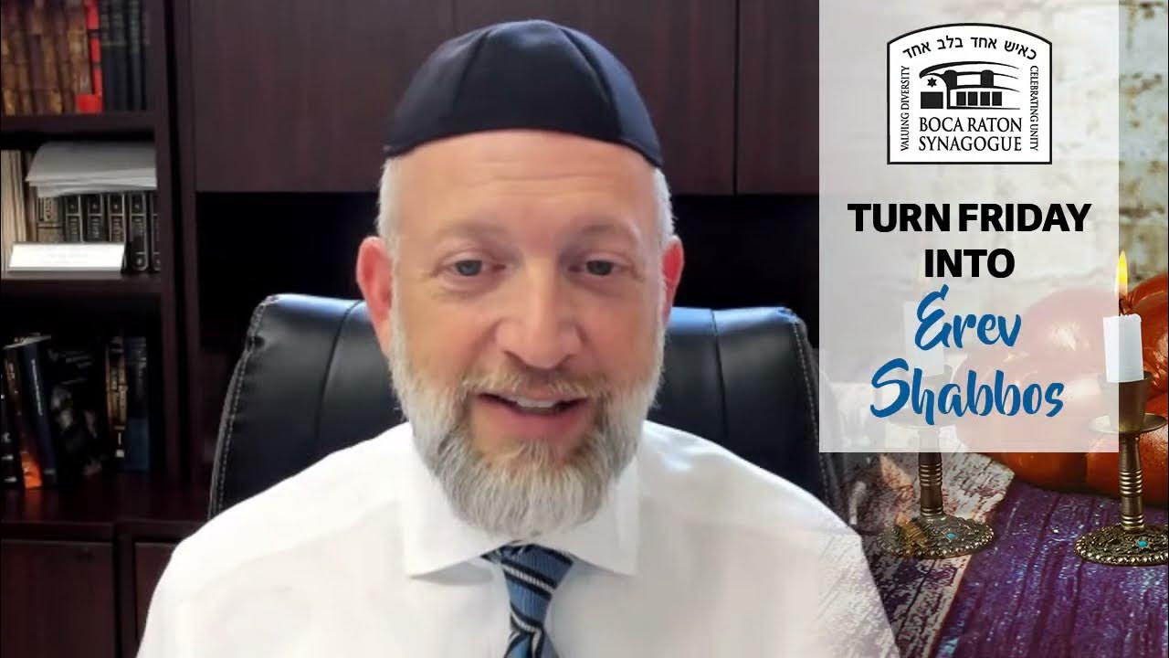 Turn Friday into Erev Shabbos 91 Make Shabbos Special For You YouTube
