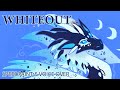Whiteout Voice-over Speedpaint &amp; Process [ Wings Of Fire ]