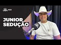 JUNIOR SEDUÇÃO RICK PODCAST 120 JUNIOR SEDUÇÃO RICK PODCAST 120
