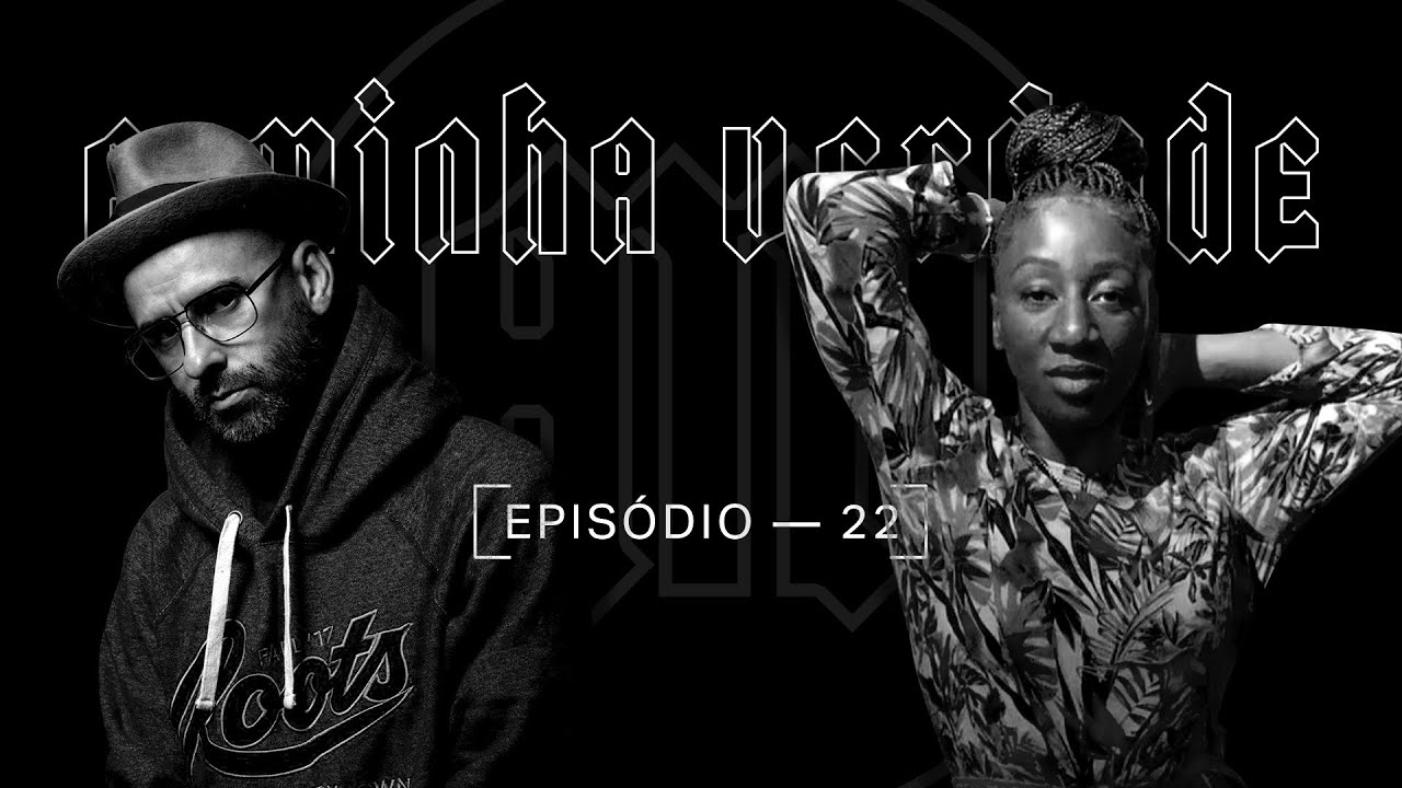 A Minha Verdade #22 - Sonia "Soulshine" Mvondo