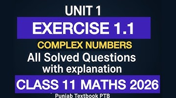Exercise 1.1 - class 11 maths chapter 1| Ics 1st year | PTB 2025 New book | Solved Exercise 