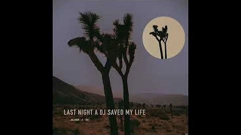 Last Night a Dj Saved my Life - Avi Snow x iRO