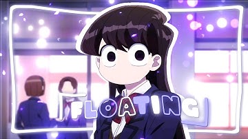 Komi - Floating Alight Motion Amv Edit (FREE PRESET)