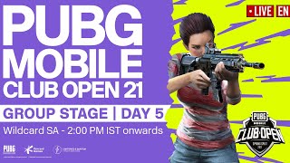 [EN] PMCO South Asia Wildcard Group Stage Day 5 | Spring Split | PUBG MOBILE Club Open 2021