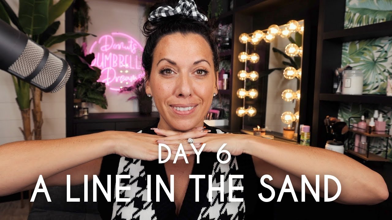 The Daily Grind DAY 6 | a LINE in the SAND - YouTube