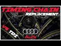 Audi A5 (V6 3.0 TDI) - Timing Chain Replacement