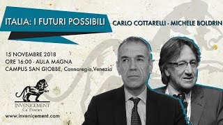 Carlo Cottarelli e Michele Boldrin  Italia: I futuri possibili