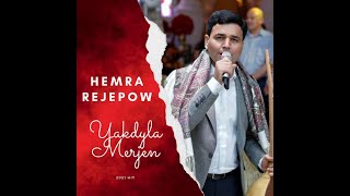 HEMRA REJEPOW - YAKDYLA MERJEN 2021 Resimi