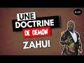 Les doctrines de dmons cas  zahui