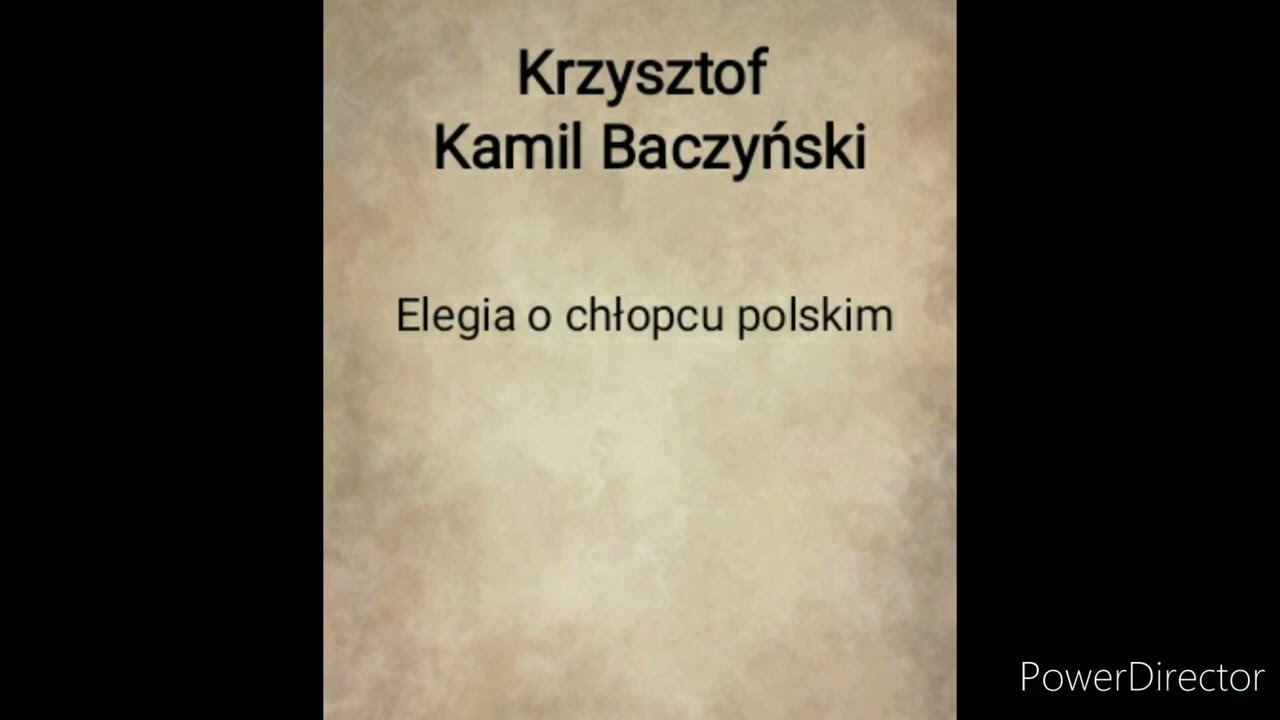 Elegia O Chłopcu Polskim Podmiot Liryczny Krzysztof Kamil Baczyński - Elegia o chłopcu polskim - YouTube