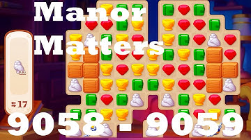 Manor Matters 9058 - 9059 HD Gameplay Walkthrough | 3 match puzzle game Android | IOS | GameGo Game