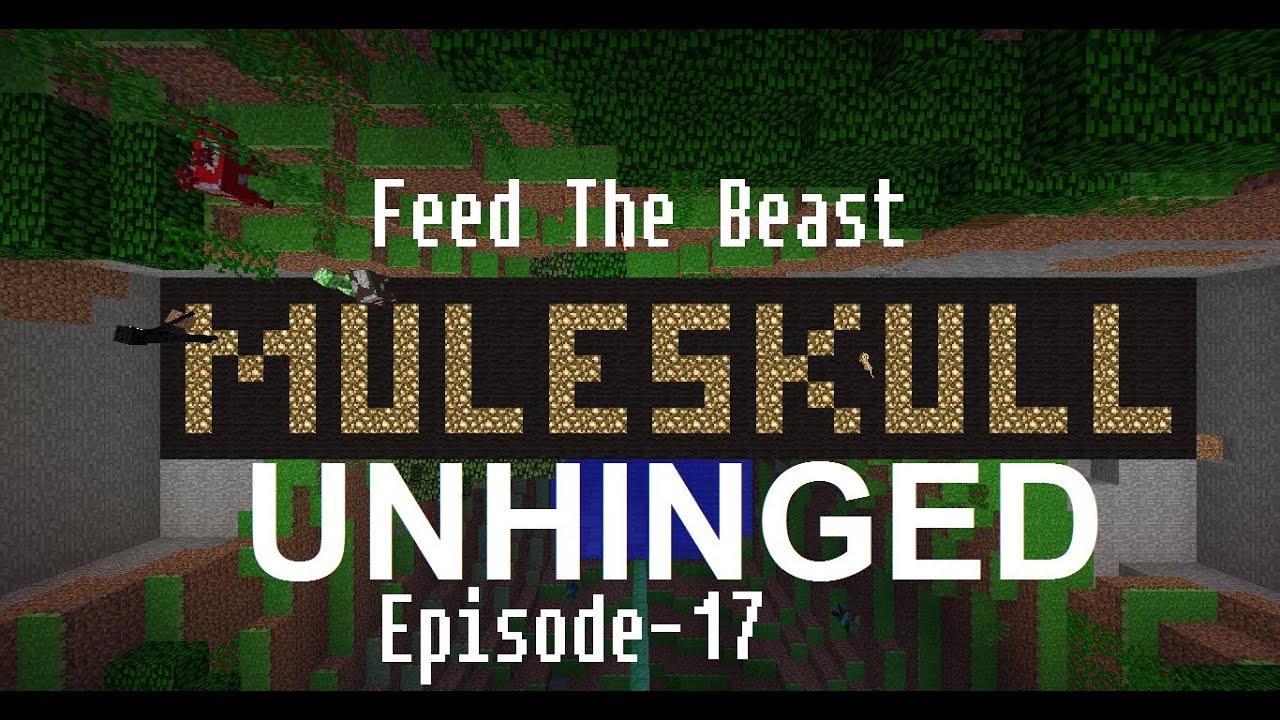 Muleskull Plays FTB Unhinged Ep. 17 - The Machine Room!