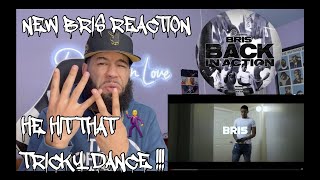 He Hit That Tricky Dance! | Bris - First 42 Hours Freestyle (Back In Action) [VibeWitTyREACTION!!!]