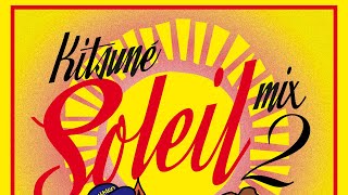 Kitsuné Soleil Mix 2 - Minimix by Jerry Bouthier