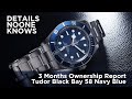 Tudor BB58 Navy Blue: 3 Months Ownership Report