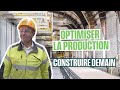 Construiredemain  optimiser la production par cdric siniatfrance