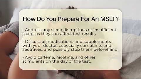 How Do You Prepare For An MSLT? - Sleep Apnea Support Network