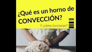 ¿Cuál es la función de un horno?