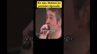 Biz Aşkı, Mekkeli Bir Yetimden Öğrendik.