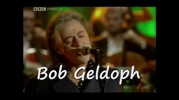 Bob Geldof  - I Don