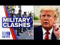 Trump clash with Pentagon officials over military use | Nine News Australia