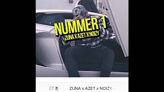 Zuna X Azet X Noizy - Nummer 1 Instrumental Musik Deutschrap