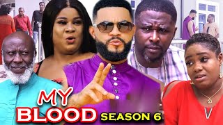 ⁣MY BLOOD SEASON 6 - (Trending Movie) Uju Okoli 2021 Latest Nigerian Nollywood Movie Full HD