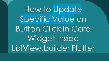 How to Update Specific Value on Button Click in Card Widget Inside ListView.builder Flutter