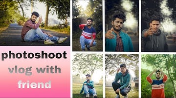photoshoot vlog with friends || दोस्तों के साथ photoshoot Vlog