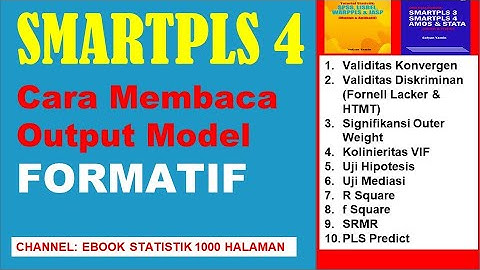 TUTORIAL SEM PLS MODEL FORMATIF DAN INTERPRETASINYA DENGAN #SMARTPLS4 #PEMULA