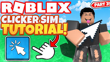 How To Make A Clicker Simulator Game On Roblox - Part 3 (2022)