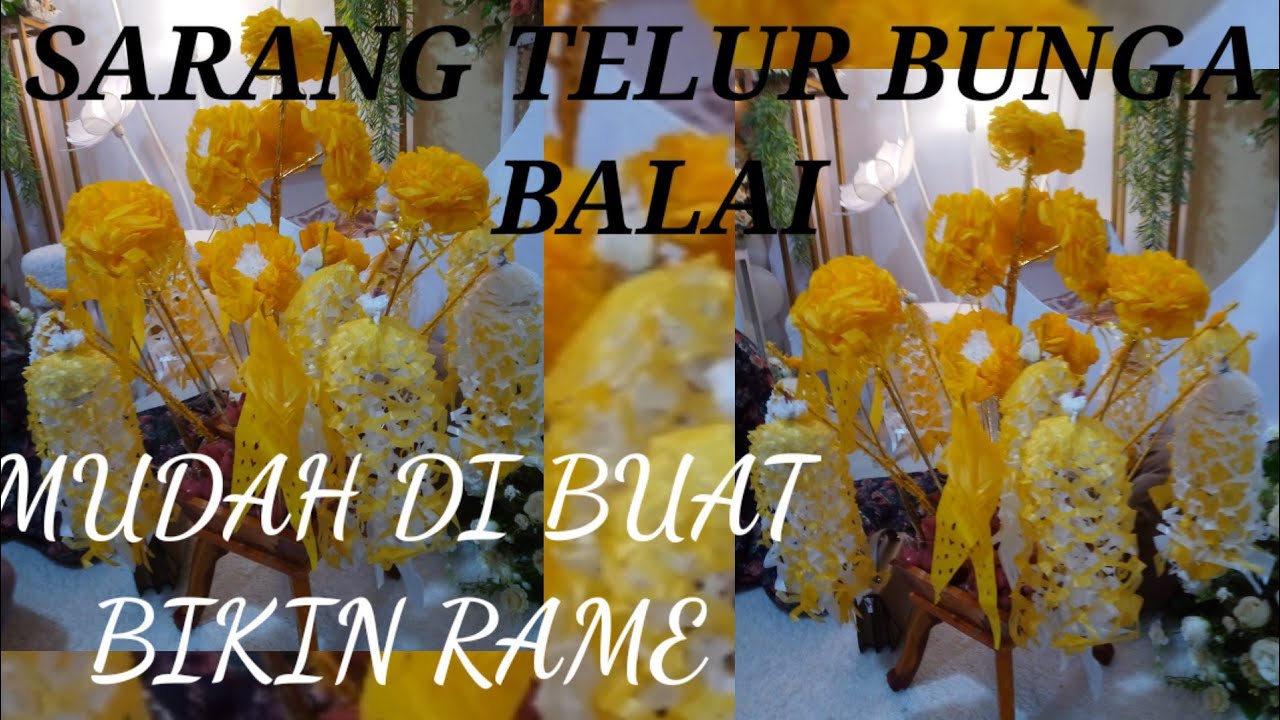 Cara membuat Sarang Telur BALAI yang lebih Meriah dan mudah dibuat