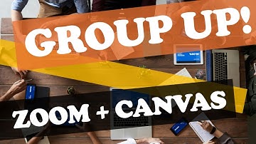 Creating Zoom Meeting Rooms for Your Canvas Groups