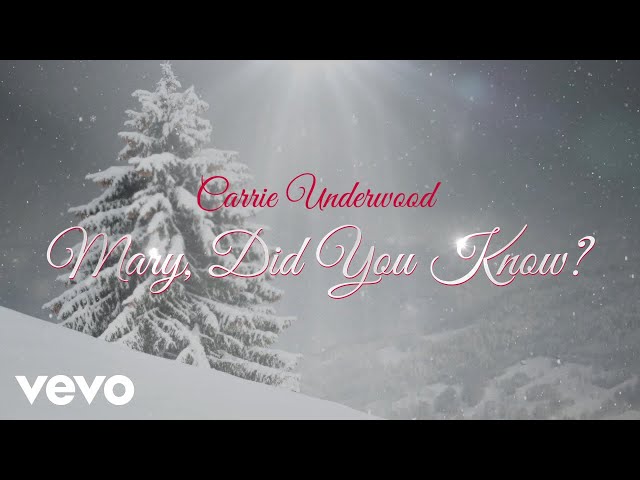 Carrie Underwood - Mary, Did You Know?