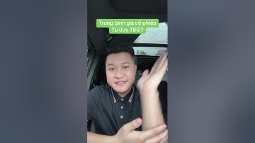 Trung bình giá cổ phiếu Tư duy TBG? | BẮT LỖI GIAO DỊCH P8 | Anh Lương Vịt