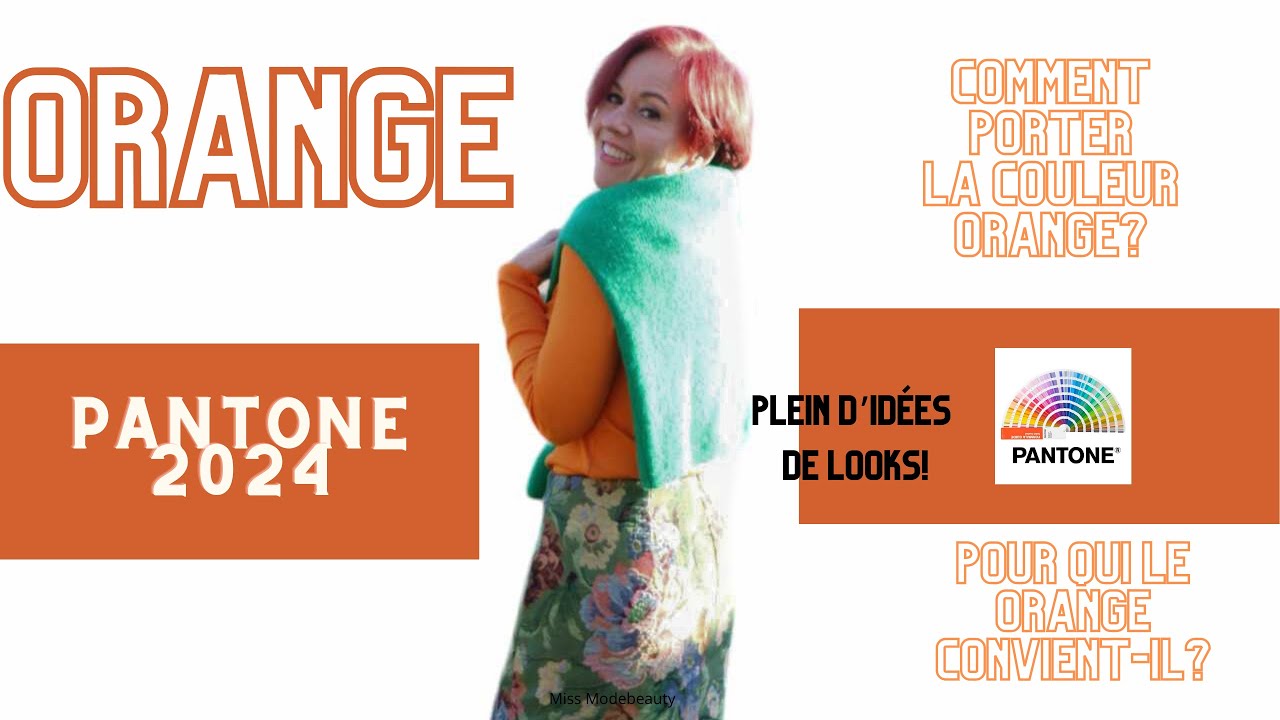 Comment porter la couleur orange? conseils et idées de looks - YouTube
