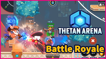 Thetan Arena Solo Battle Royale - Full GamePlay