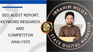 Ultimate SEO Audit Report, Keyword Research & Competitor Analysis for Higher Rankings |Ibrahim Niloy